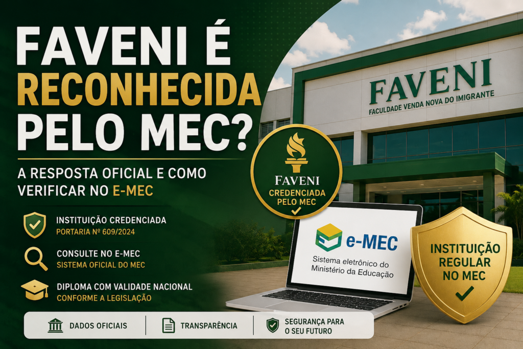 FAVENI é reconhecida pelo MEC - Consulte e Entenda